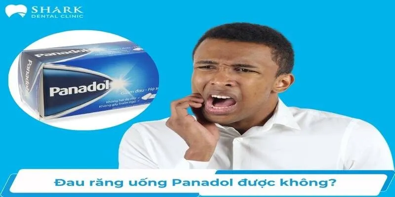 "Đau răng uống panadol được không?" Câu hỏi đã khiến nhiều người thắc mắc về nó.